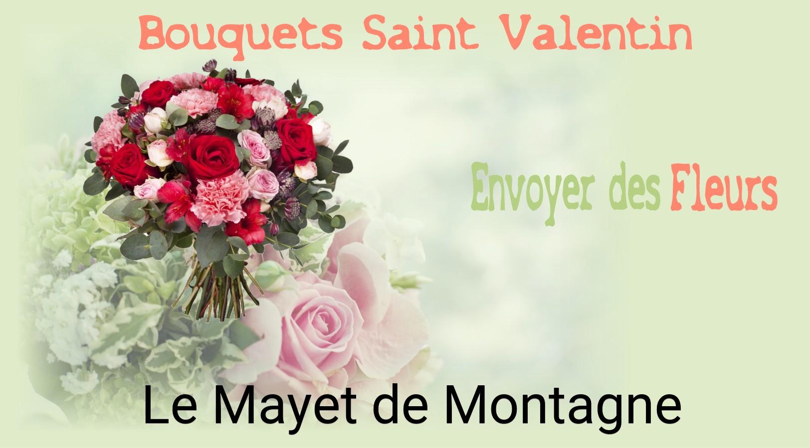 Roses de Saint-Valentin livrées à Le Mayet-de-Montagne